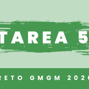 Reto GMGM 2020 Tarea 5