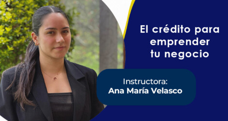 WEBINAR: El crédito para emprender tu negocio